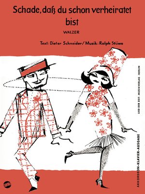 cover image of Schade, daß du schon verheiratet bist